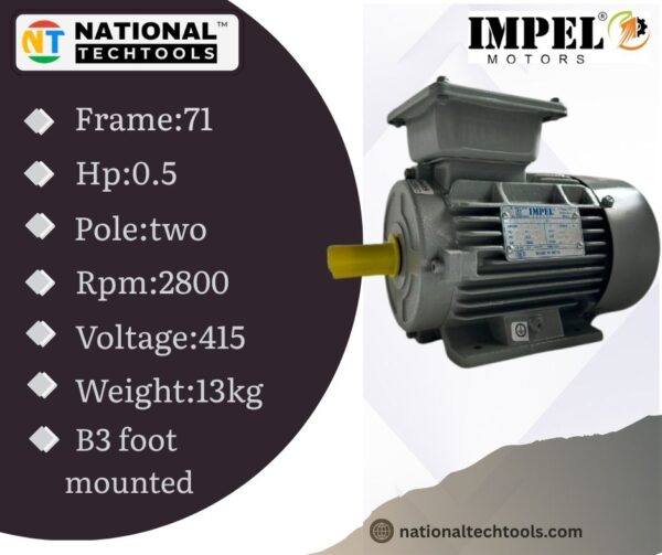 Impel 0.5 HP 2Pole IE2 2800RPM B3 Foot Mounted 71Frame 415V Three-Phase Induction Motor