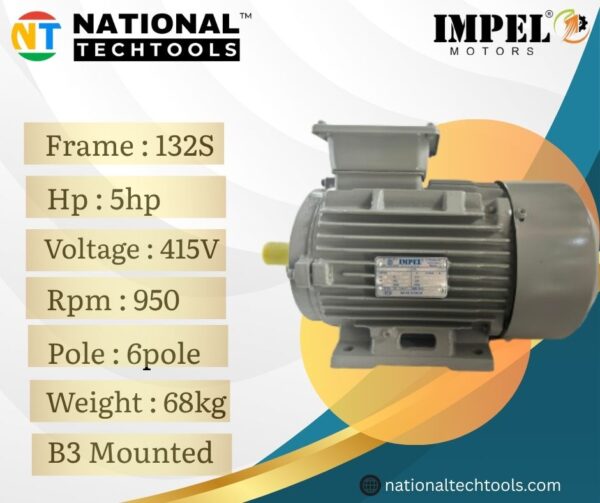 Impel 5.0HP 6 Pole IE2 950RPM B3 Foot Mounted 132SFrame 415V Motor