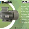 Impel 10HP 4 Pole IE2 1440RPM B3 Foot Mounted 132MFrame 415V Motor