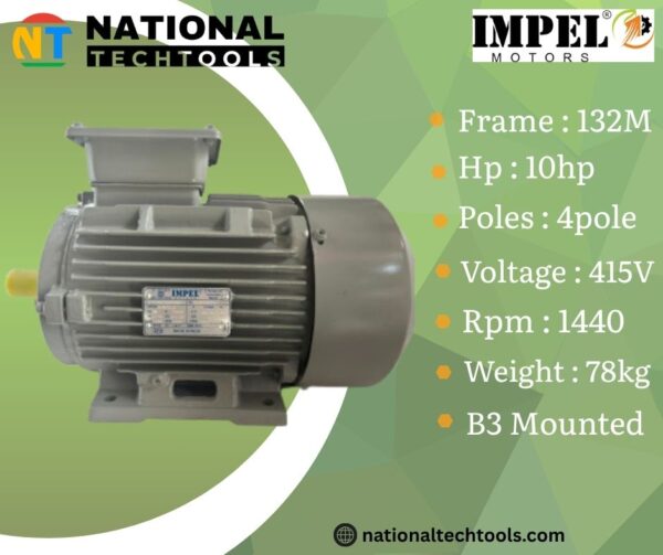 Impel 10HP 4 Pole IE2 1440RPM B3 Foot Mounted 132MFrame 415V Motor