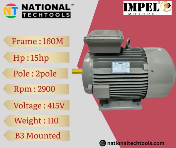 Impel 15HP 2 Pole IE2 2900RPM B3 Foot Mounted 160MFrame 415V Motor