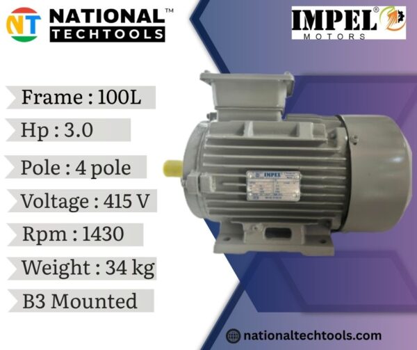 Impel 2.2KW 3.0HP 4 Pole IE2 1430 RPM B3 Foot Mounted 100L Frame 415V Motor