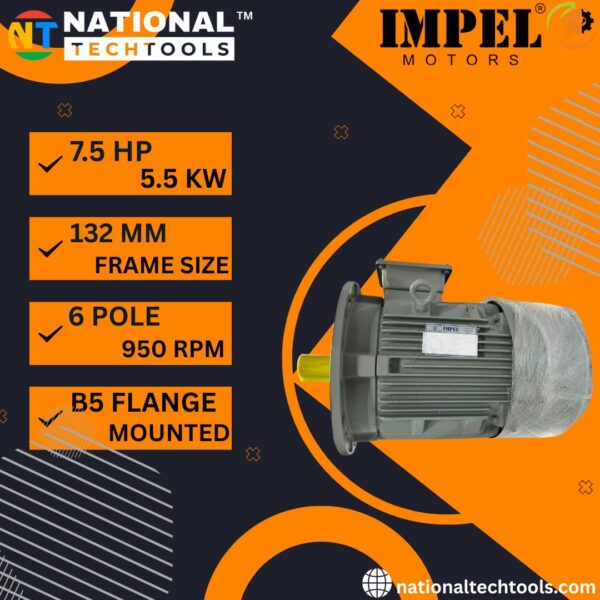 Impel 7.5 HP 6 Pole IE2 950 RPM B5 Flange Mounted 132 Frame 415V Three-Phase Squirrel motor